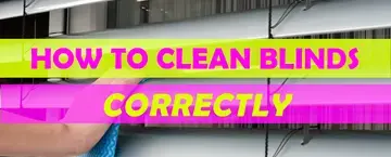 How to Clean Blinds Correctly
