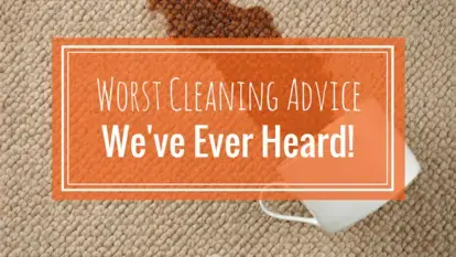 The Worst Cleaning Advice We’ve Ever Heard
